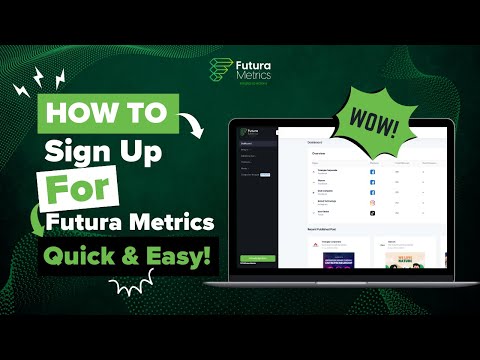 How to Sign Up for Futura Metrics🚀