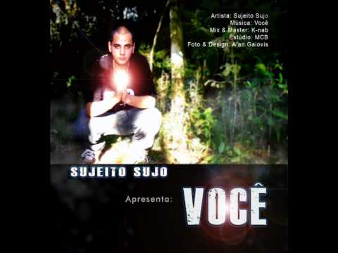 Sujeito Sujo - Você (single)