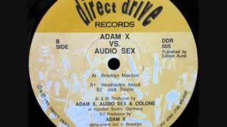 ADAM X , AUDIO SEX & COLONE  - WEISBAIDEN ATTACK (1992)