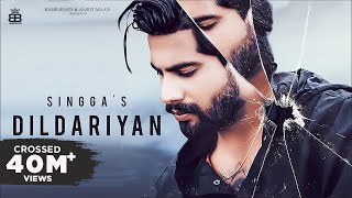 DILDARIYAN (Official Video) Singga | Latest Punjabi Songs 2020 | New Punjabi Songs 2020