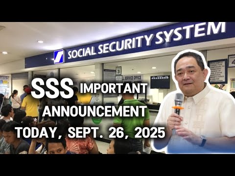 ✅JUST IN! SSS IMPORTANT ANNOUNCEMENT TODAY, SEPT. 26, 2025 ALAMIN!