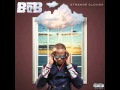 B.o.B - Never Let You Go (feat. Ryan Tedder)