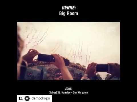 SaberZ feat. Haarley - Our Kingdom