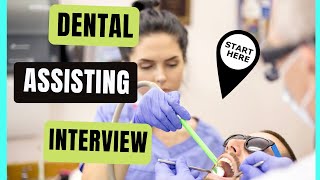 Your First Dental Assisting Interview