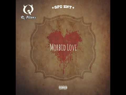 Video thumbnail for Morbid Love