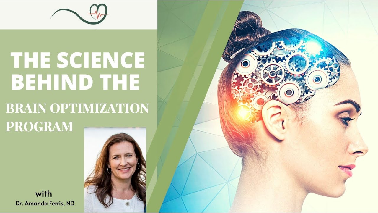 The Science behind the Brain Optimization Program