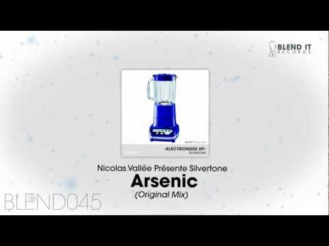 Nicolas Vallée Présente Silvertone - Arsenic (Original Mix)