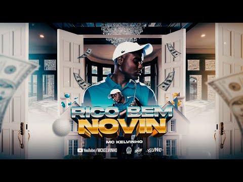 MC Kelvinho - Rico Bem Novin (DJ Victor)