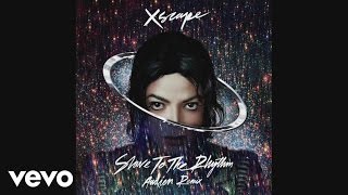Michael Jackson - Slave to the Rhythm - Audien Remix (Audio)