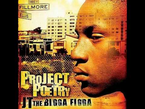 JT the Bigga Figga - We Make Moves