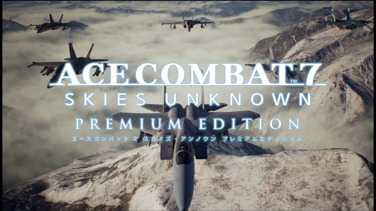 Ace Combat 7: Skies Unknown - Premium Edition video thumbnail