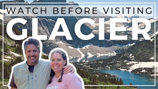 Watch Before Visiting Glacier! | Helpful Trip Planner