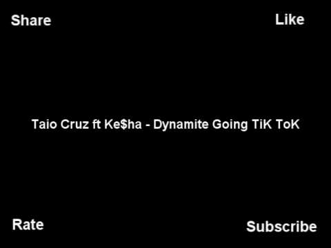 Taio Cruz ft Ke$ha - Dynamite Going TiK ToK (Mehdii Remix)