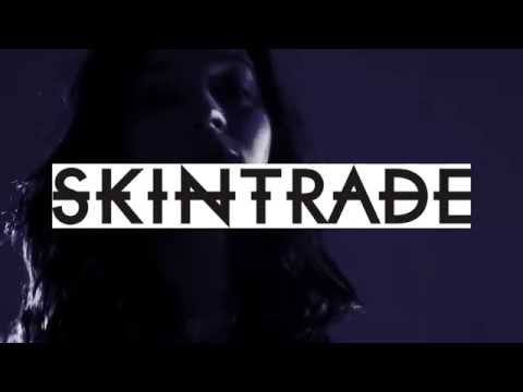 SKINTRADE - Wide Awake