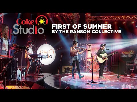 Coke Studio PH: First of Summer by The Ransom Collective