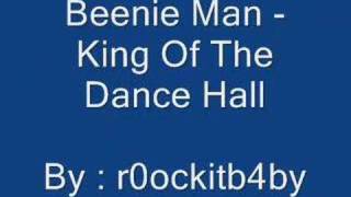 Beenie Man - King Of The Dance Hall Beenie Man - King Of The Dance Hall