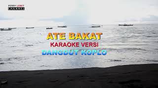 Download lagu SASAK KARAOKE ATE BAKAT -  video musik@Ferry LEBET mp3