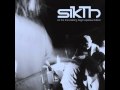 SIKTH - "If You Weren't So Perfect" (OrIginal Studio Version 2001)