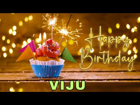 Happy Birthday Viju, Birthday Wishes, Birthday Song, WhatsApp Status, Today, hbd