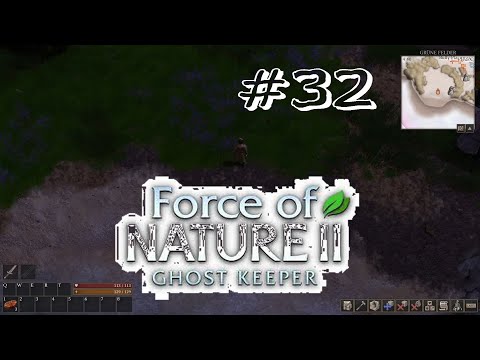 Force of Nature 2/Ghost Keeper #32 --Viele Sachen für viele Dinge--