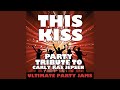 This Kiss (Party Tribute to Carly Rae Jepsen)