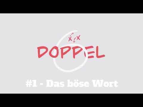 DOPPEL6 - #1 DAS BÖSE WORT