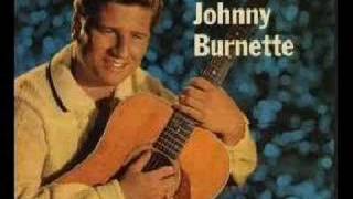 Johnny Burnette - Why don't you haul off and love me