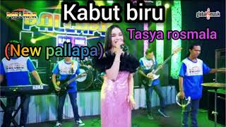Download lagu new pallapa//kabut biru(Tasya rosmala)terbaru mp3 Download lagu new pallapa//kabut biru(Tasya rosmala)terbaru mp3