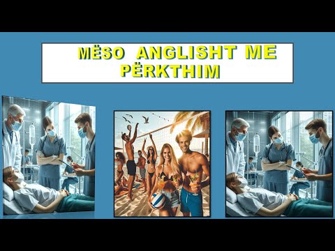 Meso anglisht"mëso anglisht me përkthim - Mesimi 10"gjuha angleze”