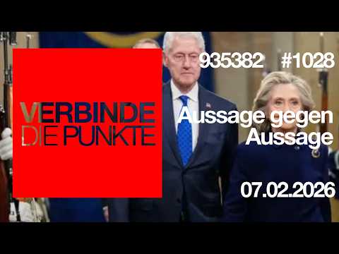 Verbinde die Punkte #1028 - Aussage gegen Aussage (07.02.2026)