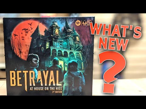 The Big Changes in Betrayal 3rd Edition