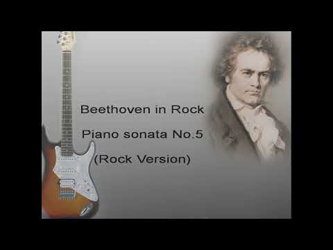 Beethoven - Piano Sonata No. 5 (Rock Version)