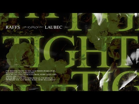 RAFFS - TIGHT ft. LAUBEC