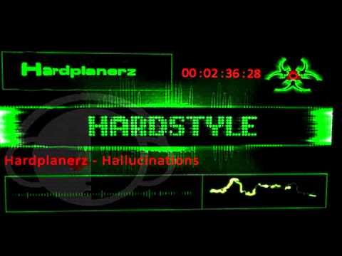 Hardplanerz - Hallucinations (Full HQ)