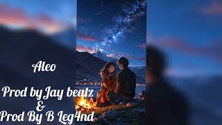 Download lagu Aleo feat PKP ( Prod By B Leg4nd & Jay Beatz ) love mp3
