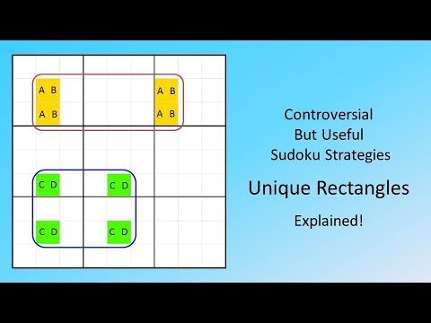 Controversial But Useful Sudoku Strategies Unique Rectangles Explained