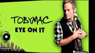 TobyMac - Steal My Show (Jack Shocklee Remix) (Eye On It Album/ Deluxe) New Christian Pop 2012