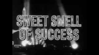 &quot;Sweet Smell of Success&quot; (1957) trailer