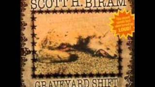 Scott H. Biram - Graveyard Shift