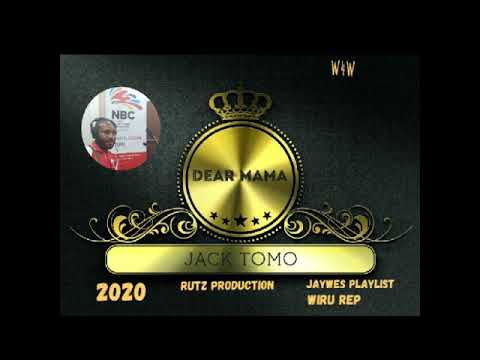 07. Jack Tomo - Dear Mama (2021)(Rutz Production)@jaywesplaylist