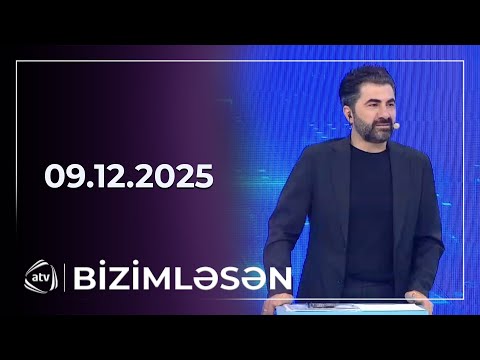 Bizimləsən / 09.12.2025