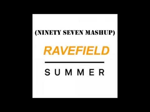 Calvin Harris vs Thomas Newson - Summer vs Ravefield (NinetySeven Mashup)