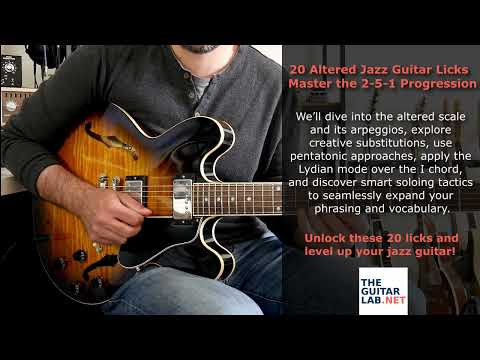 20 Altered Jazz Guitar Licks  – Arpeggios, Substitutions & More   Lesson Preview