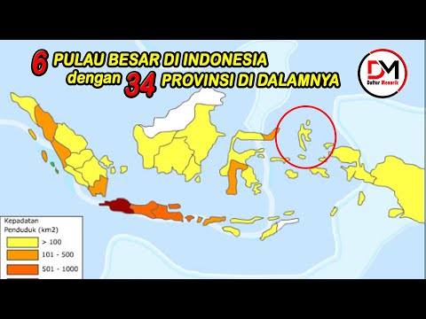 PROFIL 6 PULAU BESAR DI INDONESIA DENGAN 34 PROVINSI DI DALAMNYA