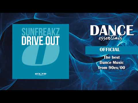 Sunfreakz - Drive Out (The Attik Radio Edit) - Dance Essentials