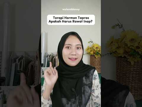 Terapi Hormon Tapros Apakah Harus Rawat Inap? #kistaendometriosis #terapihormon #terapihormontapros
