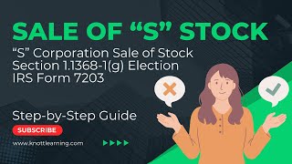 Sale of S Corporation Stock:  Section 1.1368-1(g) Election
