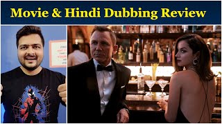 No Time to Die - Movie Review | Hindi Dubbing Review | Spoiler Free