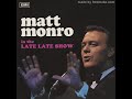 151220  Matt Monro: If She Should Come To You (La Montaña) (1968)