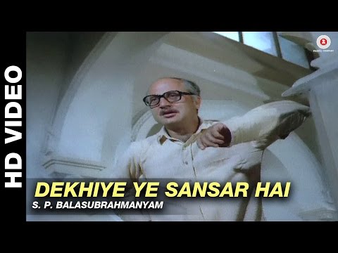 Dekhiye Ye Sansar Hai -  Sansar | S. P. Balasubrahmanyam | Raj Babbar & Rekha
